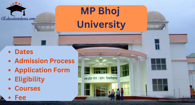 Bhoj University Admission 2025-26 | Last Date | Course | Eligibility