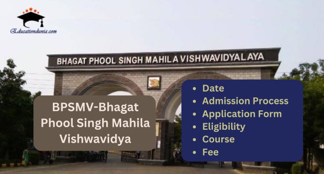 BPSMV Admission 2025-26 | Application Form, Last Date