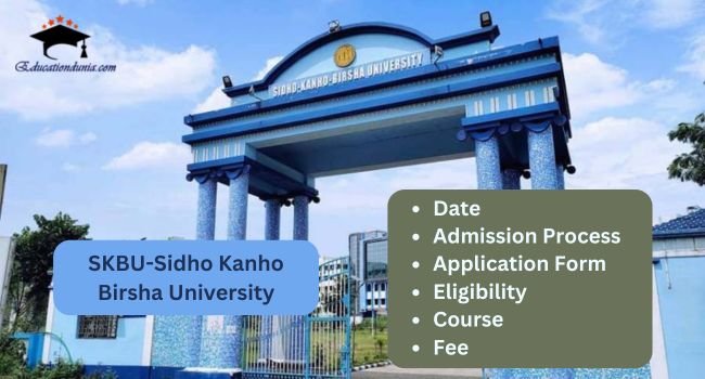 SKBU Admission 2025 26 UG PG Course Form Fill Date