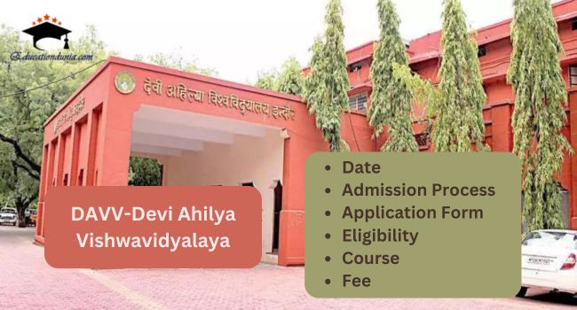 DAVV Admission 2025 26 Last Date to Apply Courses Eligibility