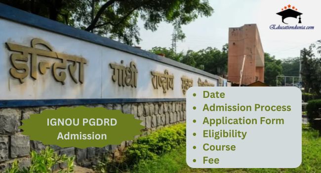 IGNOU PGDRD Admission 2025 Syllabus Eligibility Fees Salary IGNOU PGDRD Admission 2025 Syllabus Eligibility Fees Salary